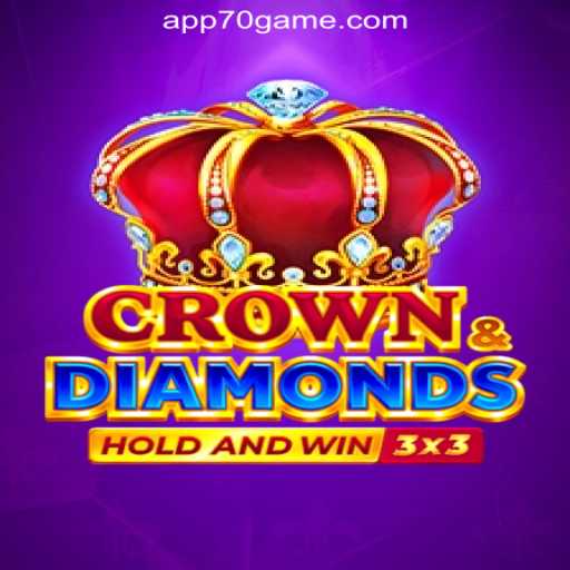 Crowndiamonds: The Thrill of 70GAME.COM Oficial Slots Brasil #1
