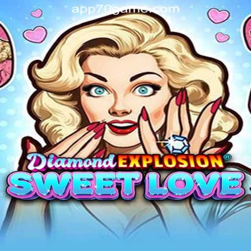 Exploring DiamondExplosionSweetLove: A New Era in Slots Gaming